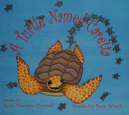 Cover of A turtle named Caretta by Ruth Paterson Chappell