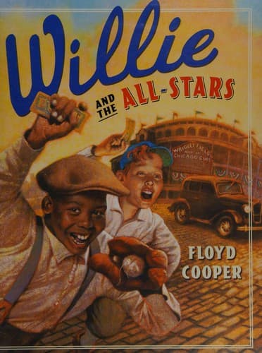 Cover of Willie and the Barnstormin' All-Stars by Floyd Cooper