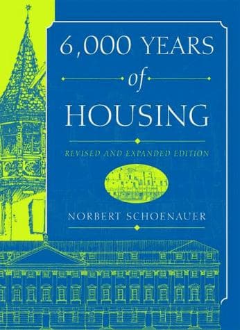 Cover of 6,000 Years of Housing by Norbert Schoenauer
