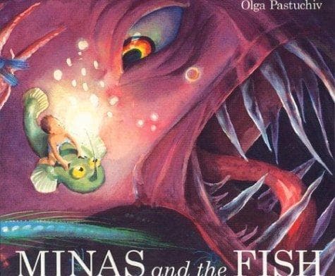 Cover of Minas and the fish by Olga Pastuchiv