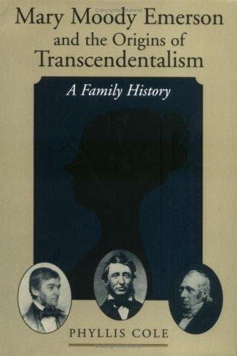 Cover of Mary Moody Emerson and the origins of transcendentalism by Phyllis Cole
