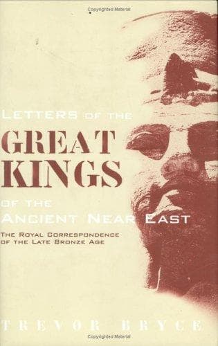Cover of Letters of the great kings of the ancient Near East by Trevor Bryce