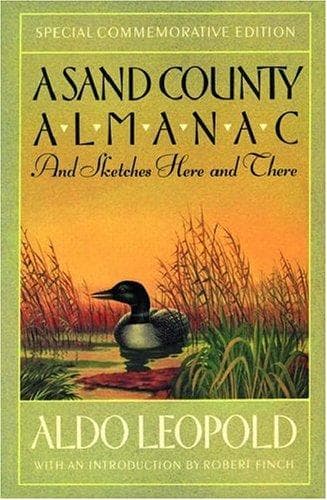 Cover of A Sand County Almanac and Sketches Here and There by Aldo Leopold
