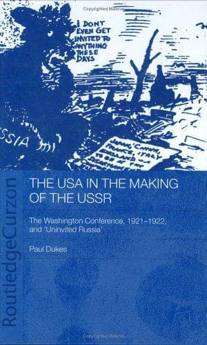 Cover of The USA in the making of the USSR by Paul Dukes
