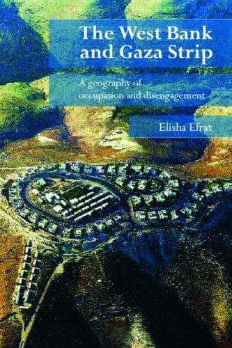 Cover of The West Bank and Gaza Strip by Elisha Efrat