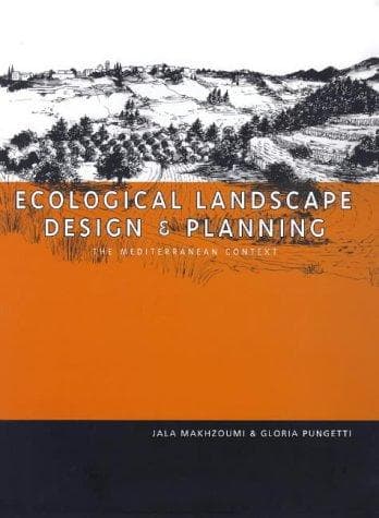 Cover of Ecological landscape design and planning by Jala Makhzoumi