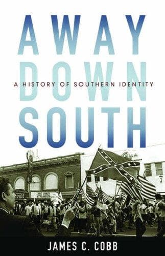 Cover of Away down South by Cobb, James C
