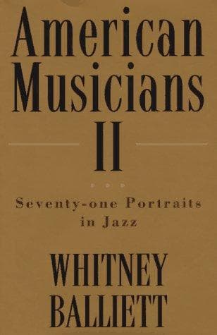 Cover of American Musicians II by Whitney Balliett