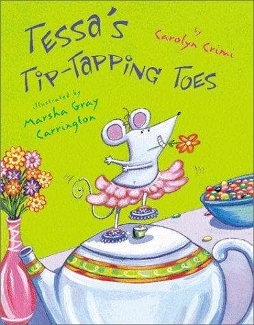 Cover of Tessa's tip-tapping toes by Carolyn Crimi