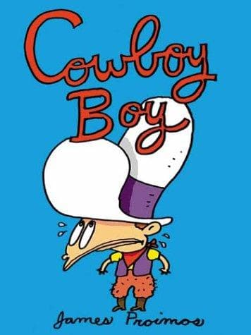 Cover of Cowboy Boy by James Proimos