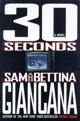 Cover of 30 seconds by Sam Giancana