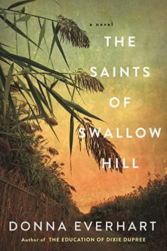 Cover of The Saints of Swallow Hill by Donna Everhart