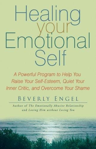 Cover of Healing Your Emotional Self by Beverly Engel