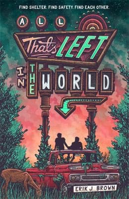 Cover of All That’s Left in the World by Erik J. Brown