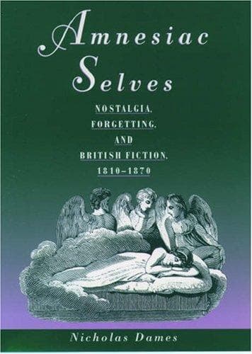 Cover of Amnesiac selves by Nicholas Dames