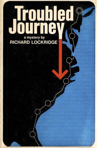 Cover of Troubled journey by Richard Lockridge