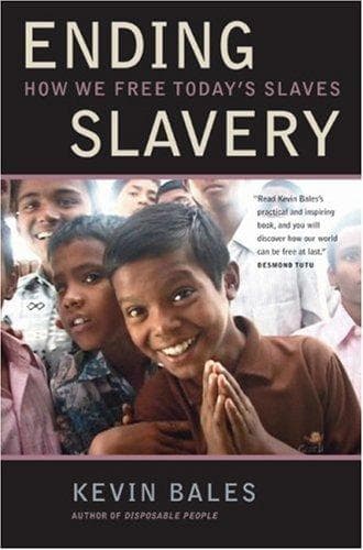 Cover of Ending slavery by Kevin Bales
