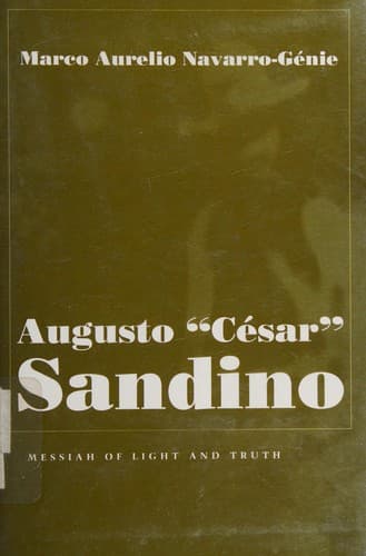 Cover of Augusto "César" Sandino by Marco Aurelio Navarro-Génie