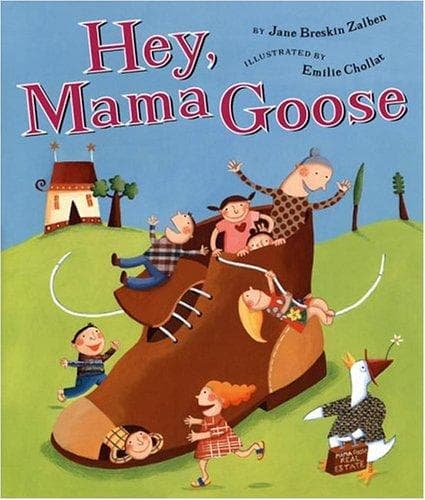Cover of Hey, Mama Goose by Jane Breskin Zalben