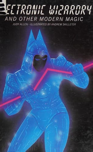 Cover of Electronic wizardry and other modern magic by Judy Allen