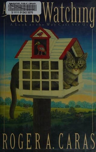 Cover of A Cat is Watching by Roger A. Caras