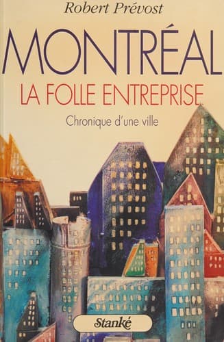 Cover of Montréal by Robert Prévost