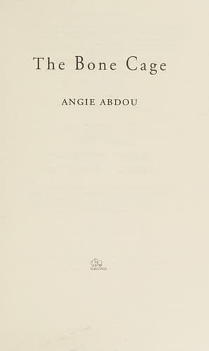 Cover of The bone cage by Angie Abdou
