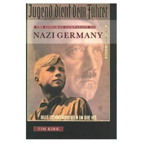Cover of The Longman companion to Nazi Germany by Tim Kirk