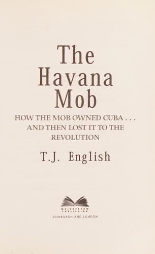 Cover of The Havana mob by T. J. English