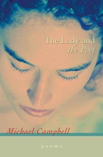 Cover of The Lady and the Poet by Michael Campbell