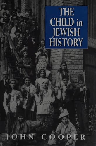 Cover of The child in Jewish history by Cooper, John