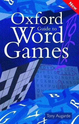 Cover of The Oxford guide to word games by Tony Augarde