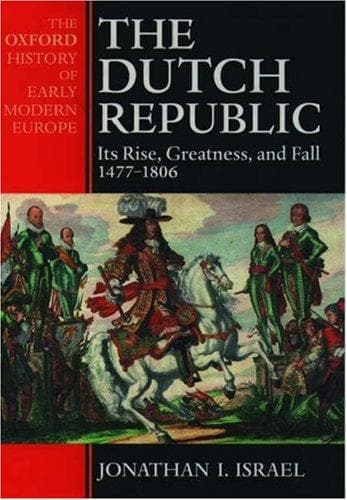 Cover of The Dutch Republic by Jonathan Irvine Israel
