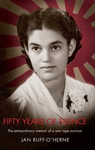 Cover of Fifty years of silence by Jan Ruff-O'Herne