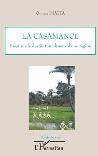 Cover of La Casamance by Oumar Diatta