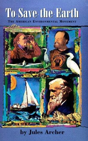 Cover of To save the earth by Jules Archer