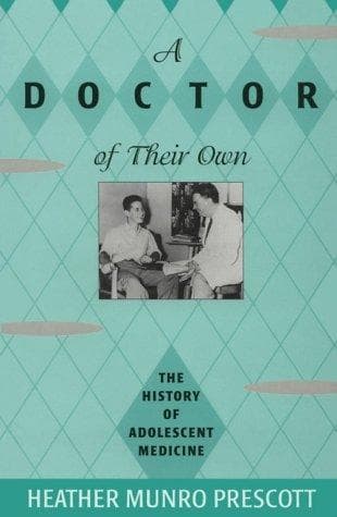 Cover of A doctor of their own by Heather Munro Prescott