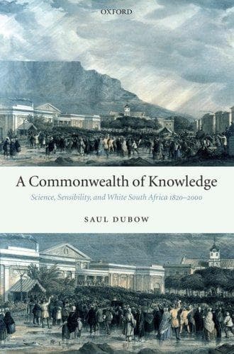 Cover of A Commonwealth of Knowledge by Saul Dubow