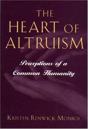 Cover of The heart of altruism by Kristen R. Monroe