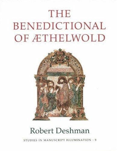 Cover of The benedictional of Æthelwold by Robert Deshman