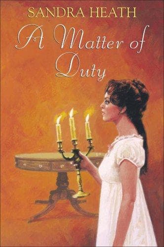 Cover of A Matter of Duty by Sandra Heath