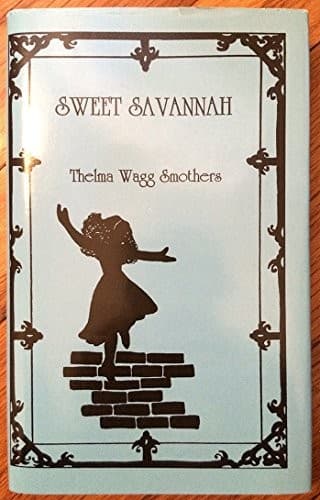 Cover of Sweet Savannah by Thelma Wagg Smothers