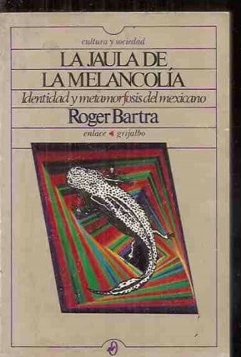 Cover of La jaula de la melancolía by Roger Bartra