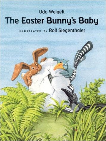 Cover of The Easter Bunny's baby by Udo Weigelt