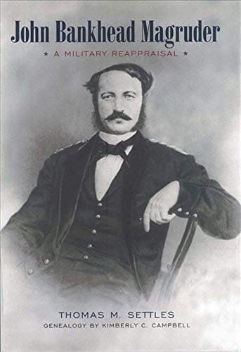 Cover of John Bankhead Magruder by Thomas Michael Settles
