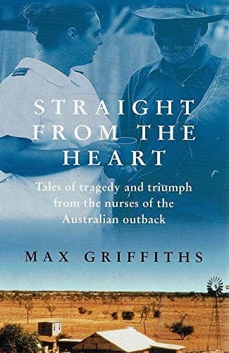 Cover of Straight from the Heart by Max Griffiths