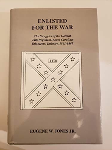 Cover of Enlisted for the war by Eugene W. Jones
