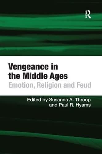 Cover of Vengeance in the Middle Ages by Susanna A. Throop