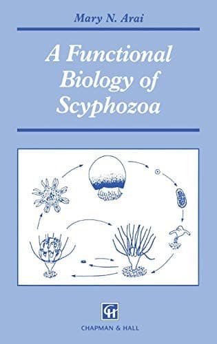 Cover of A functional biology of scyphozoa by Mary N Arai