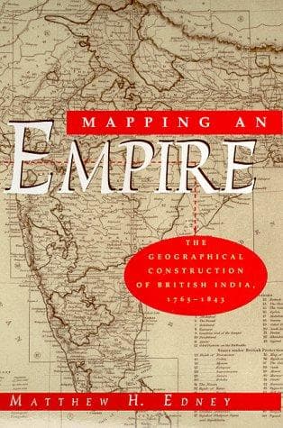 Cover of Mapping an empire by Matthew H. Edney